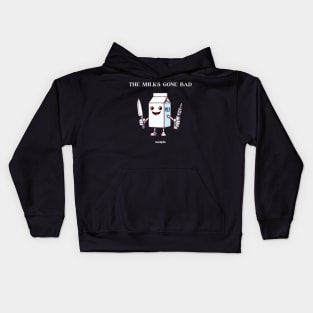 Milk's Gone Bad White Kids Hoodie